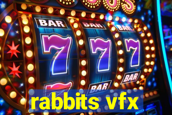 rabbits vfx